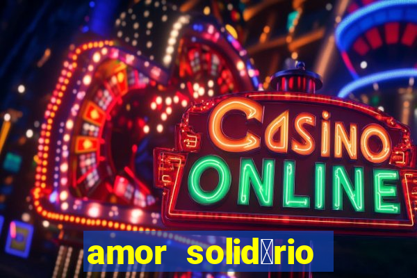 amor solid谩rio bingo ourinhos