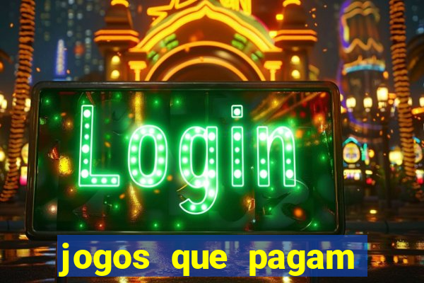 jogos que pagam sem deposito