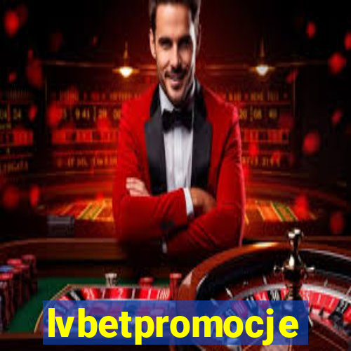 lvbetpromocje