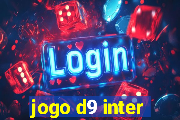 jogo d9 inter