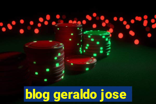 blog geraldo jose