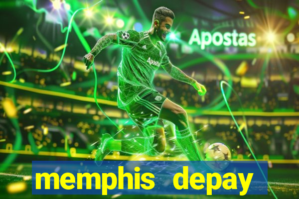 memphis depay equipes atuais