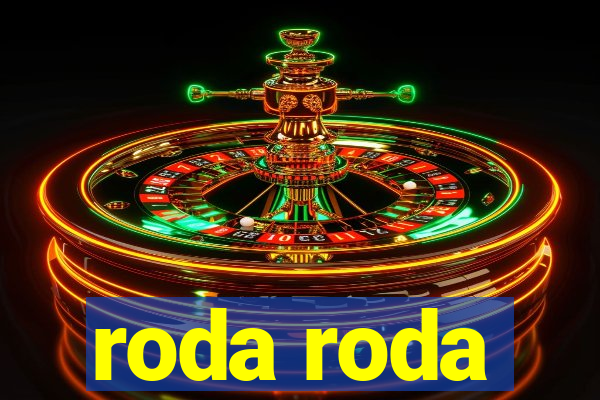 roda roda