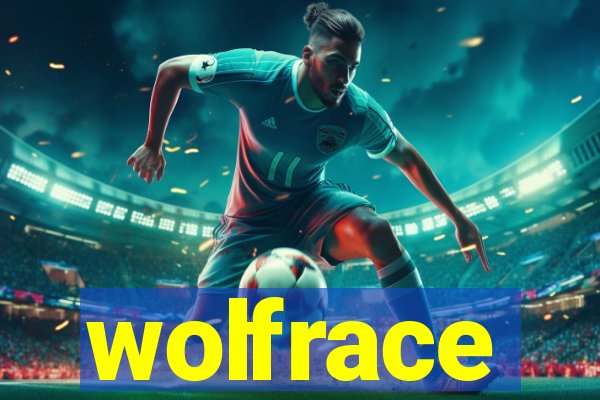 wolfrace