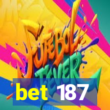 bet 187