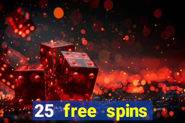 25 free spins casino no deposit