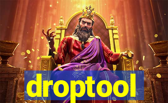 droptool