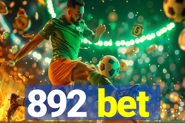 892 bet