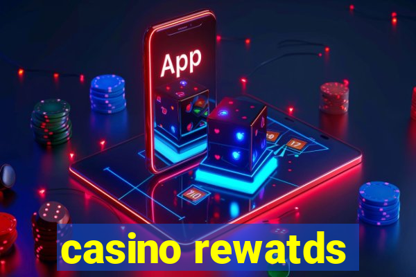 casino rewatds