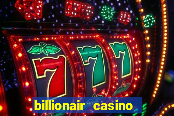 billionair casino free chips