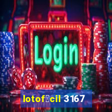 lotof谩cil 3167