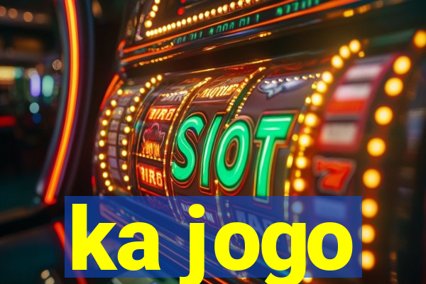 ka jogo