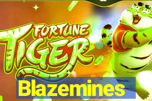 Blazemines