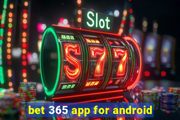 bet 365 app for android