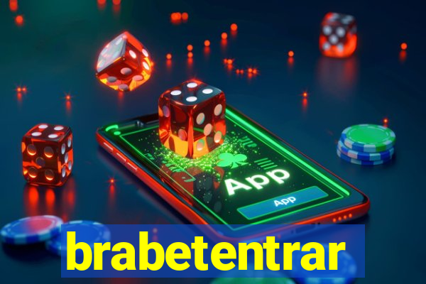 brabetentrar