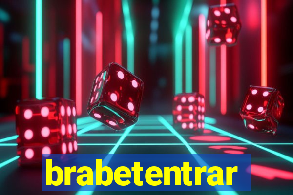 brabetentrar