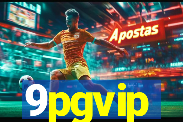 9pgvip