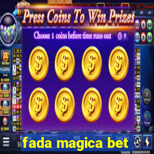 fada magica bet