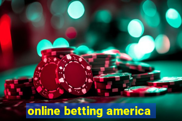 online betting america