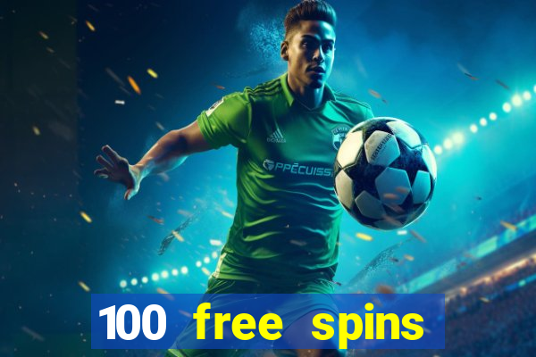 100 free spins resorts casino