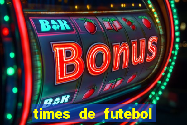 times de futebol para colorir