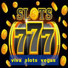 viva slots vegas casino gratis