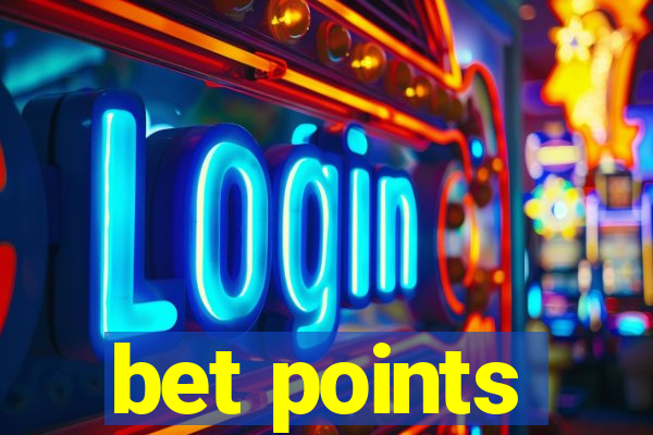 bet points