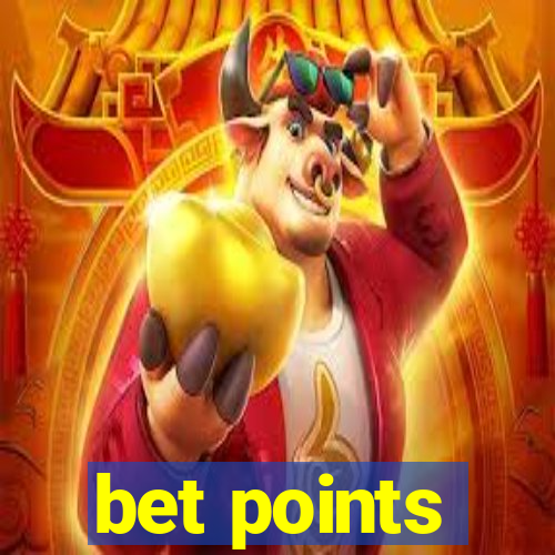 bet points