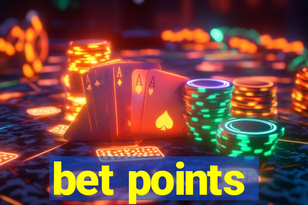 bet points