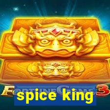 spice king