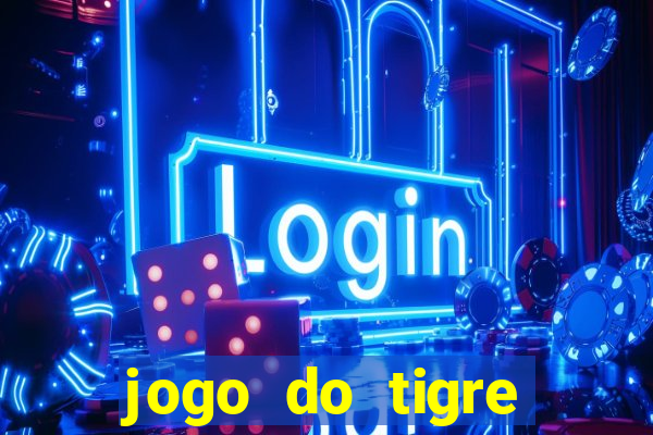 jogo do tigre fortune tiger demo