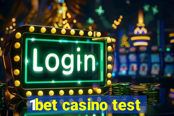 1bet casino test