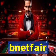 bnetfair