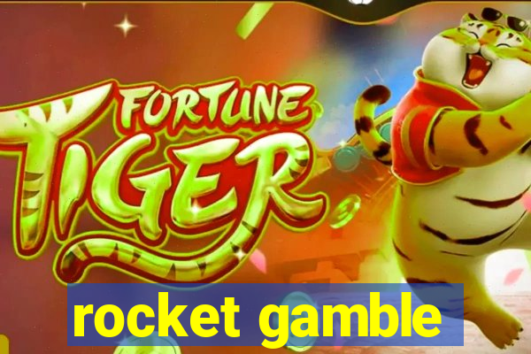 rocket gamble