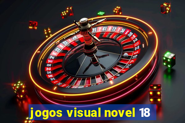 jogos visual novel 18