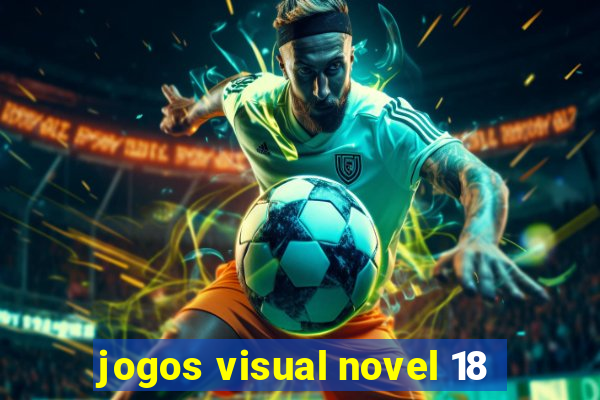 jogos visual novel 18