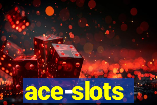 ace-slots