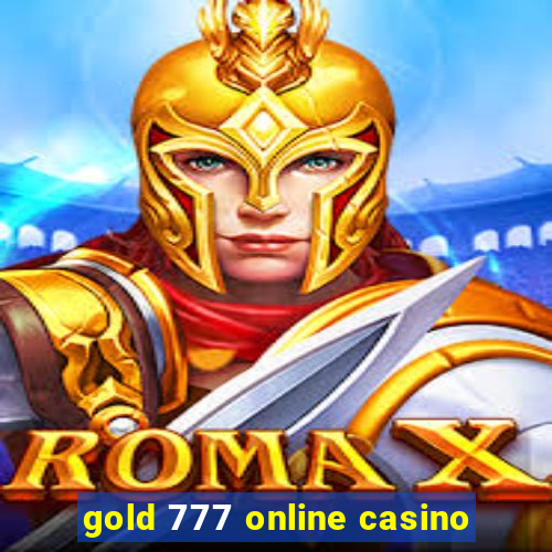 gold 777 online casino