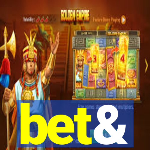 bet&