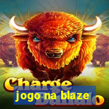 jogo na blaze