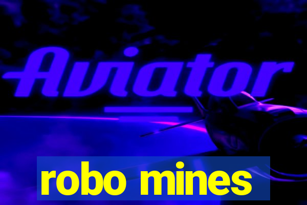 robo mines