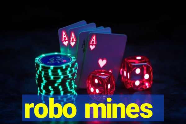 robo mines