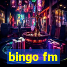 bingo fm