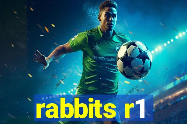 rabbits r1