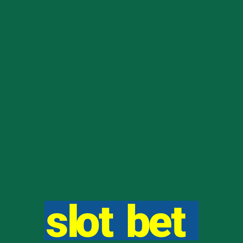 slot bet