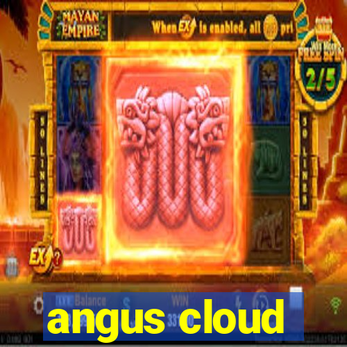 angus cloud