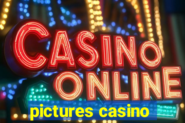 pictures casino