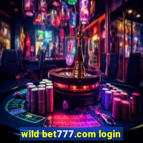 wild bet777.com login