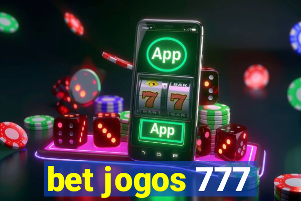 bet jogos 777