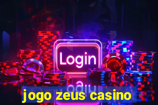 jogo zeus casino